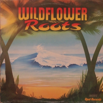 Various Artists - Wildflower Roots - LP