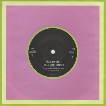 Weller, Paul - Wild Blue Yonder / Small Personal Fortune / The Start Of Forever - 7