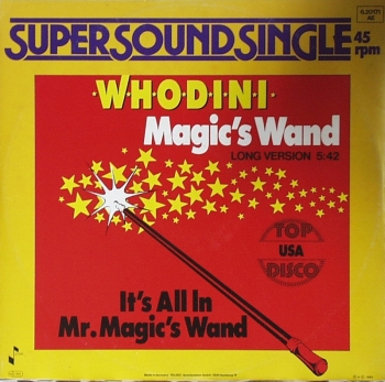 Whodini - Magic's Wand (Long Version) / It's All In - 12