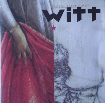 Witt - Bayreuth II - CD