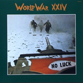World War XXIV - No Luck - CD