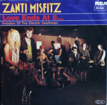 Zanti Misfitz - Love Ends At 8... / Invasion Of The Electric Deathmen - 7