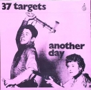 37 Targets - Another Day - LP