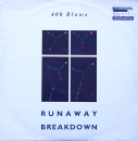 400 Blows - Runaway / Breakdown - 12"