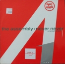 Assembly, The - Never Never (Extended Version) / Stop - Start (Extended) - 12"