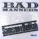 Bad Manners - Samson & Delilah (Biblical Version) / Good Honest Man - 7"