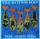Batfish Boys, The - Bomb Song / I'm A Cadillac / Cooking.. - 12"