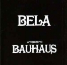 Bauhaus: Tribute - Bela - A Tribute To Bauhaus - CD