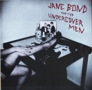 Bond, Jane & The Undercover Men - Same - LP