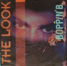 Boppin' B - The Look / Movin' And Groovin' - 7"