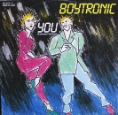 Boytronic - You (Extended Version) 7:10 / (Dub Remixed Version) 7:07 - 12"