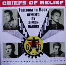 Chiefs Of Relief - Freedom Of Rock (Main 12" Mix) /(Remix Instrumental) / (Dope Chiefs On The Rock Tip Mix) - 12"