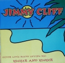Cliff, Jimmy - (You Love Keeps Liftin' Me) Higher And Higher - 12"