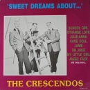 Crescendos, The - Sweet Dreams About - LP