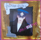 Culture Club - The War Song (Ultimate Dance Mix) / (Shriekmix) / Der Kriegsgesang - 12"