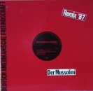 D.A.F. - Der Mussolini (Remix '87) / Der Ruber Und Der Prinz - 12"