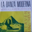 La Danza Moderna - Heaven / Main Theme - 7"