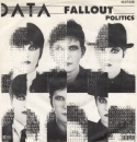 Data - Fallout / Politics - 7"