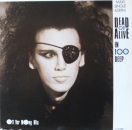 Dead or Alive - In Too Deep (Off Yer Mong Mix) / I'd Do Anything (12" Version) / +1  - 12"