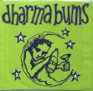 Dharma Bums - Givin In / Shake Some Action - 7"