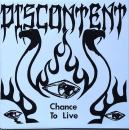 Discontent - Chance To Live - 7"