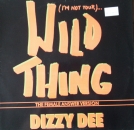 Dizzy Dee - (I'm Not Your) Wild Thing - 12"