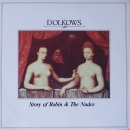 Dolkows - Story Of Robin & The Nudes - LP