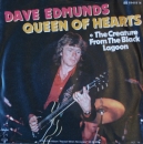 Edmunds, Dave - Queen Of Hearts / The Creature From The Black Lagoon- 7"