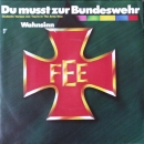 Fee - Du Musst Zur Bundeswehr / Wahnsinn - 7"