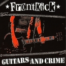 Frontkick - Guitars & Crime - LP