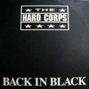 Hard Corps, The - Back In Black - 12"