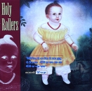 Holy Rollers - Watching The Grass Grow / Toy - 7"
