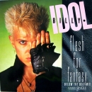 Idol, Billy - Flesh For Fantasy (Below The Belt Mix) / Flesh For Fantasy / Blue Highway - 12"