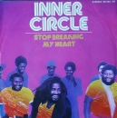 Inner Circle - Stop Breaking My Heart / Sinners - 7"