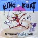 King Kurt - Destination Zululand - 7"