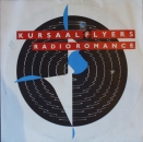 Kursaal Flyers - Radio Romance / Girlfriend Kinda Guy - 7"