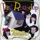 Last Roundup - Twister! - LP