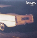 Leaves - Catch / Tomorrow Never Knows (Live At BBC Maida Vale) - 7"