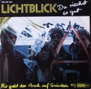 Lichtblick - Du Riechst So Gut / Mir Geht Der Arsch Auf Grundeis - 7"