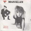 Man Klan - Wanting & Waiting - 12"