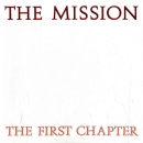 Mission, The - The First Chapter - CD