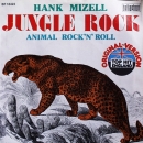 Mizell, Hank - Jungle Rock / Animal Rock'n Roll - 7"