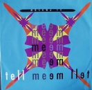 Moskwa TV - Tell Me, Tell Me / ("New York Hyper Active" Radio Edit) - 7"