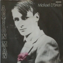 O'Brien, Michael - Action Man / Seven Quid A Week - 7"