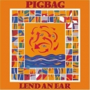 Pigbag - Lend an Ear - LP