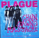 Plague - Chain Sawng Massacre - LP