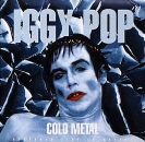 Pop, Iggy - Cold Metal - CD