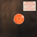 Pop, Iggy - Cry For Love (Dance Mix) / (Edit) / Winners & Losers - 12"