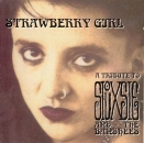 Siouxsie & the Banshees : Tribute - Strawberry Girl - A Tribute To Siouxsie & The Banshees - CD