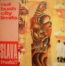 Slava Trud - Nutbush City Limits (New Techno Muscular) / (Redio Edit) / +1 - 12"